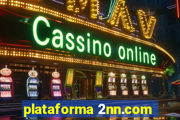 plataforma 2nn.com